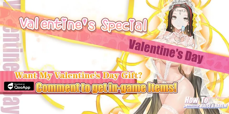 How to Raise a Harem Valentine’s Day Special💝 Comment to get In-Game Items!